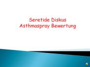 Seretide Diskus Asthmaspray Bewertung