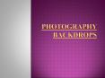 Introduction to Photography backdrops PowerPoint PPT Presentation