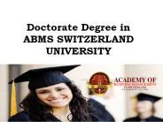 Doctorate Degree in ABMS SWITZERLAND UNIVERSITY