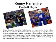 Kenny Hansmire - Football Player
