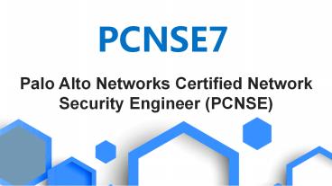 Palo Alto Networks PCNSE7 study guide
