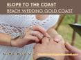 Elope To The Gold Coast | Wedding Planner PowerPoint PPT Presentation