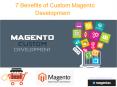 7 Benefits of Custom Magento Development PowerPoint PPT Presentation