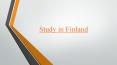 Reasons For Finland Education System to Become Successful One PowerPoint PPT Presentation