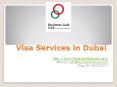 Visa Services in Dubai PowerPoint PPT Presentation