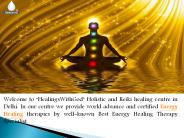 Energy Healing Therapy Course in Delhi - HealingsWithGod