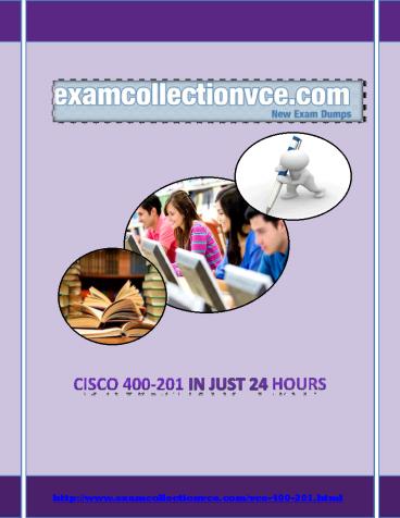 Examcollection 400-201 Study Guide