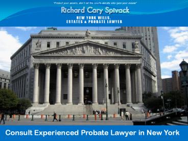 Consult Experienced Probate Lawyer in New York
