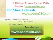 BCOM 230 Course Career Path Begins bcom230dotcom