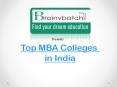 Latest ranking List of MBA colleges on Brainybatch PowerPoint PPT Presentation
