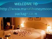 honeymoon package in manali