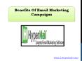 Benefits Of Email Marketing Campaigns PowerPoint PPT Presentation