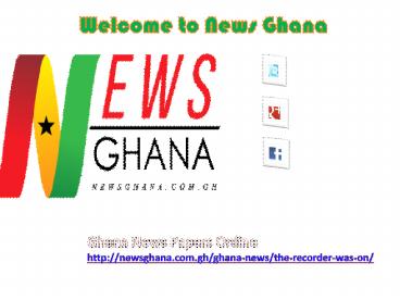 Updated Ghana breaking news