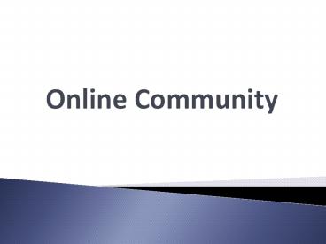 The Benefits Of Creating An Online Community