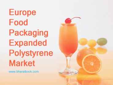 Europe Food Packaging Expanded Polystyrene Market