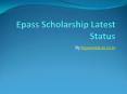 Epass Scholarship Latest News PowerPoint PPT Presentation