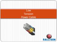 How does LT Power Cable benefit you.