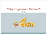 Why explainer videos by video rocket
