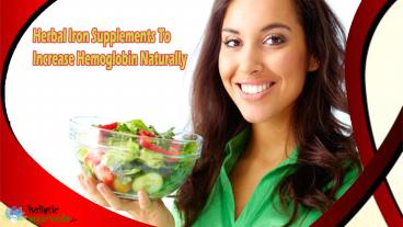 Herbal Iron Supplements To Increase Hemoglobin Naturally