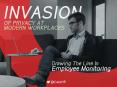 Invasion Of Privacy At Modern Workplaces: Pros & Cons Of Employee Monitoring (1) PowerPoint PPT Presentation