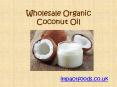 Wholesale Organic Coconut Oil PowerPoint PPT Presentation