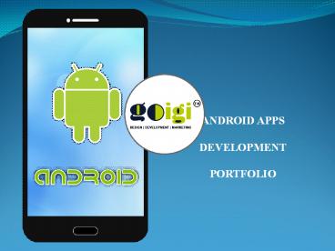 GOIGI - Android Apps Development Portfolio