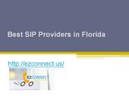 Best SIP Providers in Florida - Ezconnect.us