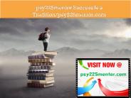 psy225mentor Success Is a Tradition/psy225mentor.com