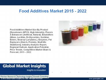 PPT-Food Additives Market: Global Market Insights, Inc.