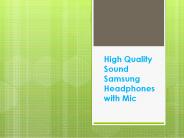 High Quality Sound Samsung Headphones with Mic
