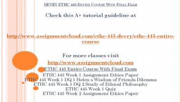 DEVRY ETHC 445 Entire Course With Final Exam