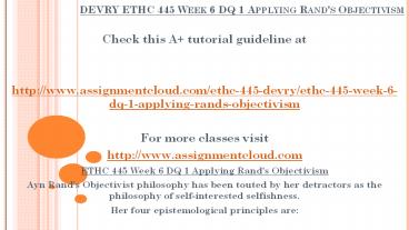 DEVRY ETHC 445 Week 6 DQ 1 Applying Rand's Objectivism