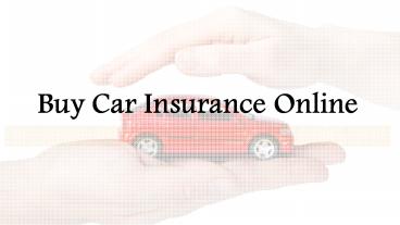 Buy Car Insurance Online