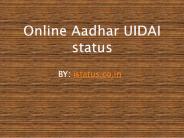 Check Online UIDAI status