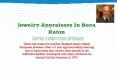 Jewelry Appraisers In Boca Raton PowerPoint PPT Presentation