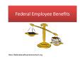 Federal Employee Benefits (1) PowerPoint PPT Presentation