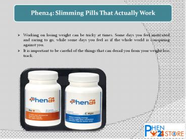 Phen24: Slimming Pills That Actually Work