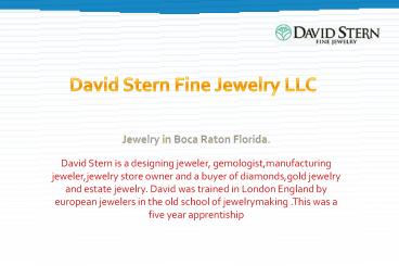 David Stern Fine Jewelry LLC