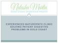 Experienced Naturopath Clinic Solving Patient Digestive problems in Gold Coast PowerPoint PPT Presentation