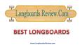 The 5 Best Longboards Reviews and Guide | Best Longboards Review
