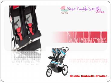 Double Umbrella Stroller