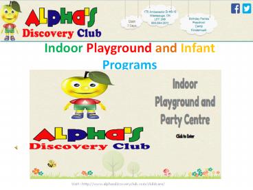 Indoor Playground and Infant Programs