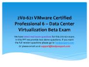 2V0-621 dumps VMware Certified Professional 6 – Data Center Virtualization