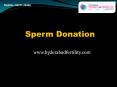 Best Sperm Donation Center in Hyderabad PowerPoint PPT Presentation