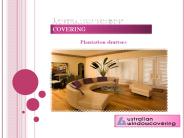 Australian window covering - plantation shutters