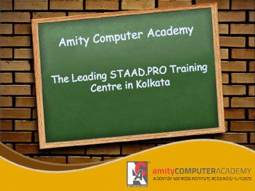 The Leading STAAD.PRO Training Centre in Kolkata