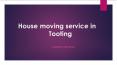 House Removals services in Tooting PowerPoint PPT Presentation
