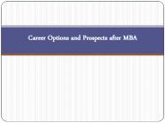 Career Options and Prospects after MBA