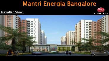 Mantri Energia Bangalore