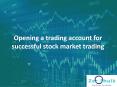 Opening a Trading Account for Successful Stock Market PowerPoint PPT Presentation